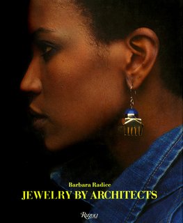 Eye-Popping Jewelry Designed by Postmodern Architects - Photo 5 of 5 -
