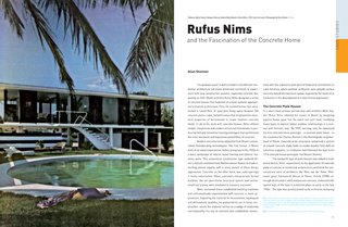 Rufus Nims was a residential architect in Miami who experimented with concrete forms.