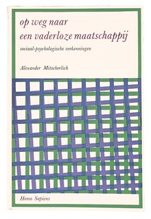 Dutch Master - Photo 1 of 21 - An early Van Loghum Slaterus cover for Alexander Mitscherlich’s Society Without the Father.