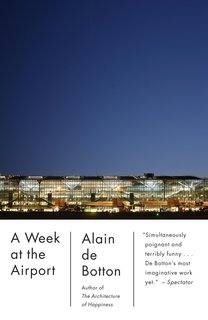 A Week at the Airport: Part I - Photo 1 of 4 -
