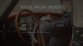 Hufft Projects Travels Back in Time With Marcel Breuer in New Film - Photo 3 of 3 - A still from <i>A Letter to Marcel</i> by Hufft Projects
