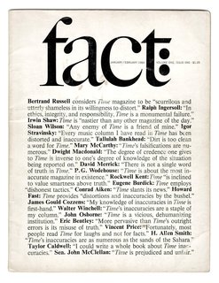 The inaugural issue of Fact launched by Ralph Ginsburg and Herb Lubalin in January 1964. A typical example of a Fact cover - they were stark, black and white, and mostly typographic.Lubalin introduced many subtle flourishes and as always, the kerning, leading and line breaks are handled with consummate skill.